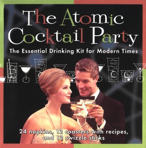 Book cover for Atomic Cocktails Party Kit