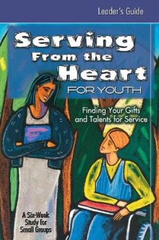 Cover of Serving from the Heart for Youth