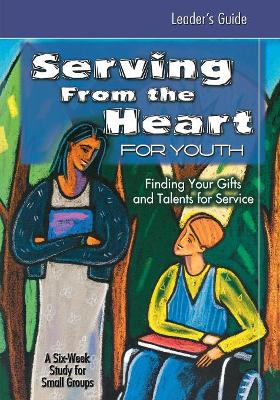 Book cover for Serving from the Heart for Youth