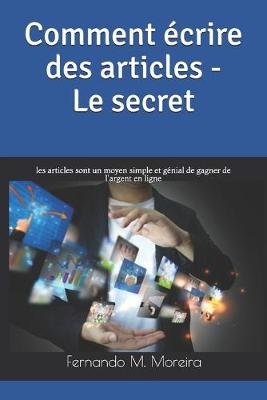 Book cover for Comment ecrire des articles - Le secret