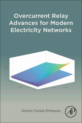 Book cover for Overcurrent Relay Advances for Modern Electricity Networks