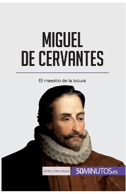 Book cover for Miguel de Cervantes