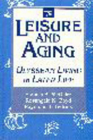 Cover of Leisure and Aging