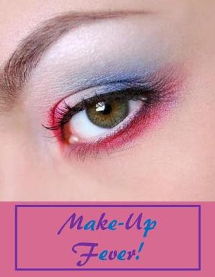 Book cover for Make-Up Fever