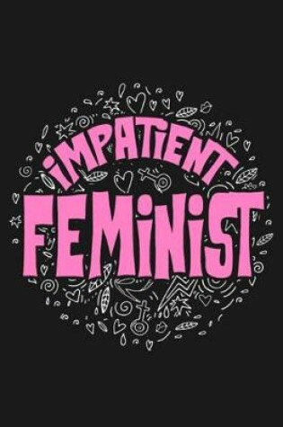 Cover of Impatient Feminist