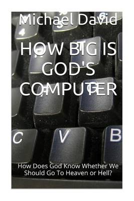 Book cover for How Big Is God's Computer?