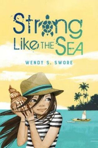 Cover of Strong Like the Sea