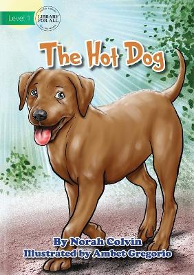 Book cover for The Hot Dog