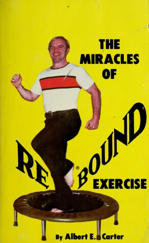 Book cover for Miracles of Rebound Exercise