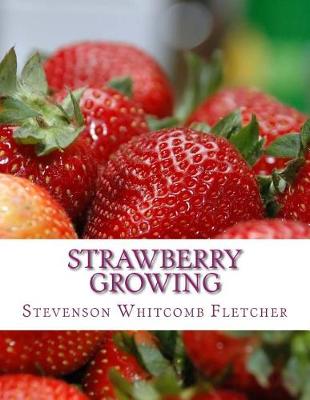 Cover of Strawberry Growing