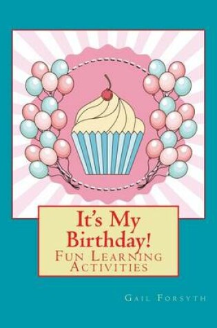 Cover of It's My Birthday!