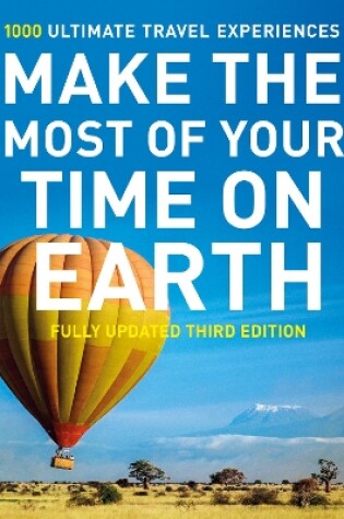 Cover of Make The Most Of Your Time On Earth 3