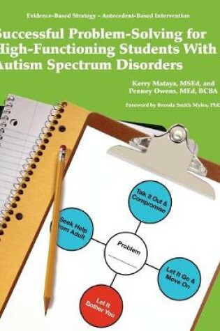 Cover of Successful Problem-Solving for High-Functioning Students With Autism Spectrum Disorders