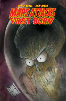 Book cover for Mars Attacks First Born