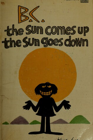 Cover of B C Sun Comes Up