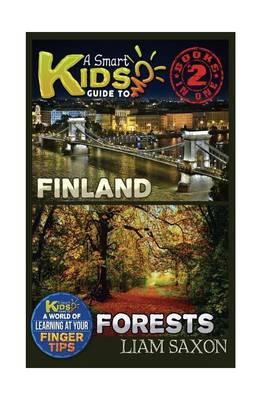 Book cover for A Smart Kids Guide to Finland and Forests