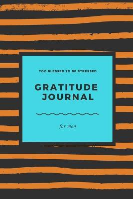 Book cover for Gratitude Journal for Men