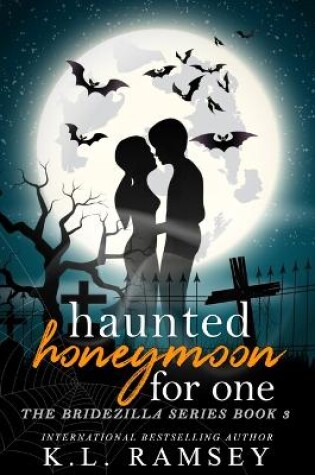 Cover of Haunted Honeymoon for One