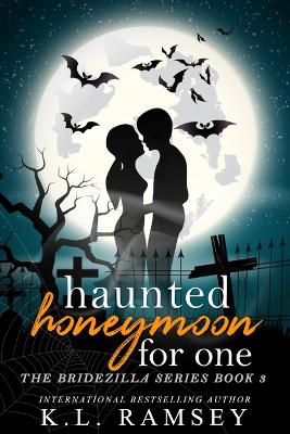 Book cover for Haunted Honeymoon for One