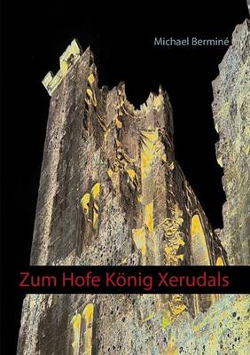 Book cover for Zum Hofe Konig Xerudals