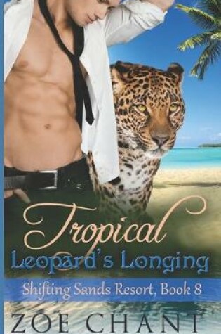 Cover of Tropical Leopard's Longing