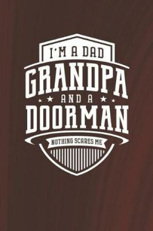 Cover of I'm A Dad Grandpa & A Doorman Nothing Scares Me