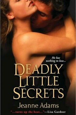 Cover of Deadly Little Secrets