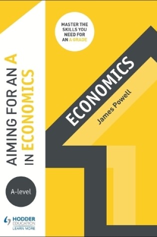 Cover of Aiming for an A in A-level Economics
