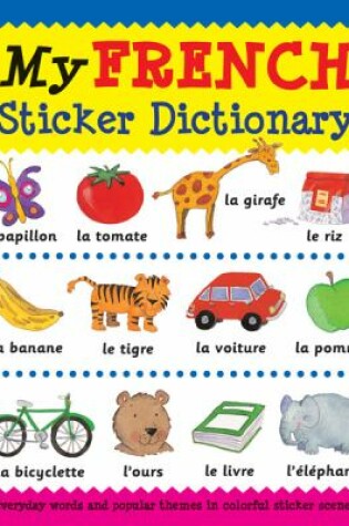 Cover of My French Sticker Dictionary