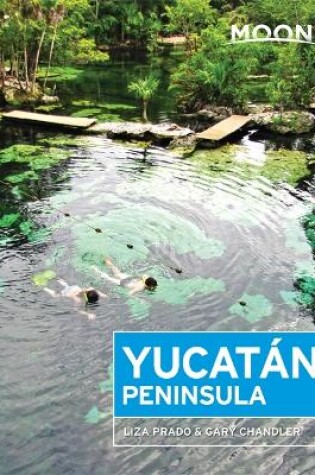 Cover of Moon Yucatan Peninsula (Twelfth Edition)