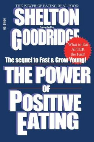 Cover of The Power of Positive Eating...After the Fast