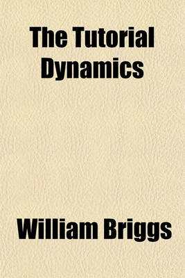 Book cover for The Tutorial Dynamics