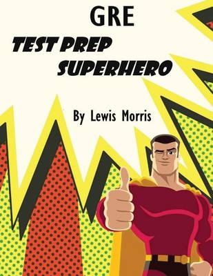 Book cover for GRE Test Prep Superhero