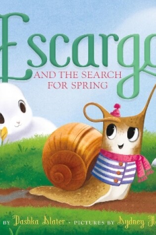 Cover of Escargot and the Search for Spring