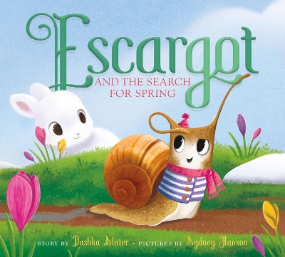 Book cover for Escargot and the Search for Spring