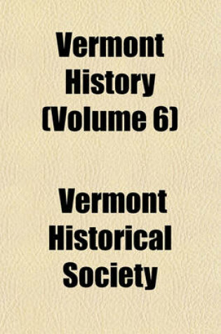 Cover of Vermont History (Volume 6)