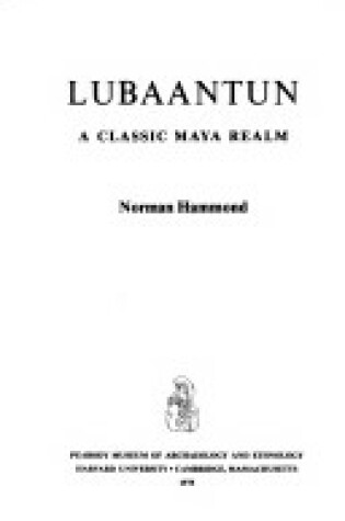 Cover of Hammond: Lubaantun : A Classic Maya Realm (Pr Onl Y)