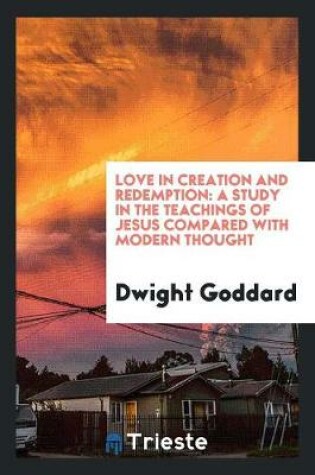 Cover of Love in Creation and Redemption