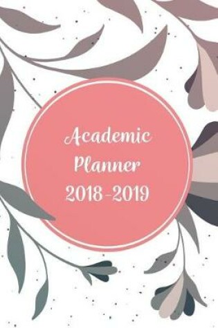 Cover of Academic Planner 2018-2019