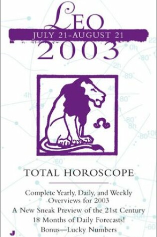 Cover of Total Horoscopes 2003: Leo