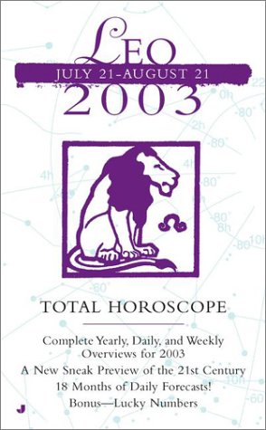 Book cover for Total Horoscopes 2003: Leo