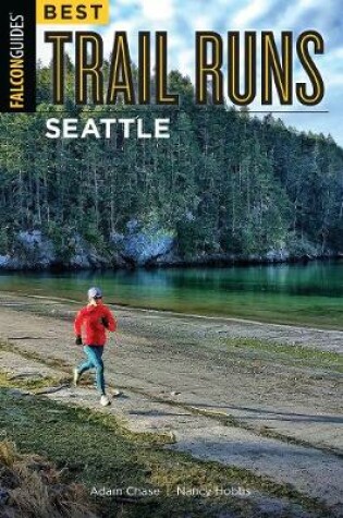 Cover of Best Trail Runs Seattle