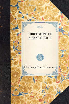 Book cover for Three Months & Erne's Tour