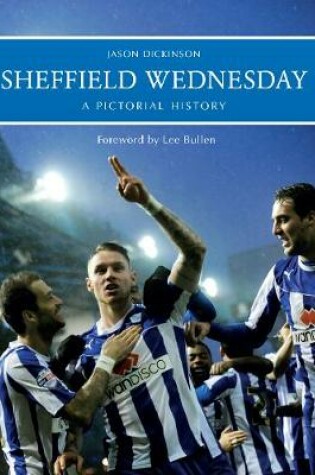 Cover of Sheffield Wednesday A Pictorial History