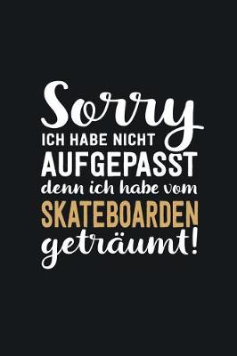 Book cover for Ich habe vom Skateboarden getraumt