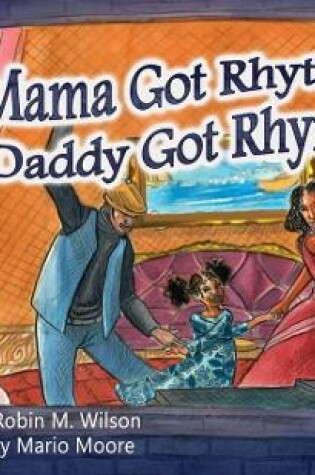 Cover of Mama Got Rhythm Daddy Got Rhyme