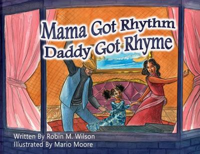 Book cover for Mama Got Rhythm Daddy Got Rhyme