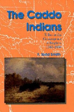 Cover of The Caddo Indians