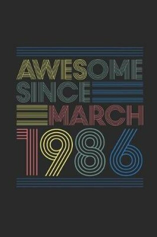 Cover of Awesome Since March 1986