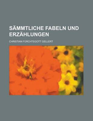 Book cover for Sammtliche Fabeln Und Erzahlungen